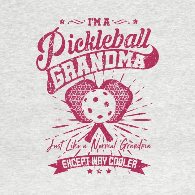 'I'm A Pickleball Grandma' Funny Pickleball Gift by ourwackyhome